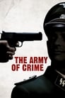 Смотреть «Армия преступников» онлайн фильм в хорошем качестве