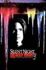 Смотреть «Тихая ночь, смертельная ночь 3: Лучше поберегись!» онлайн фильм в хорошем качестве