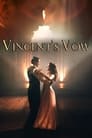 Смотреть «Клятва Винсента» онлайн фильм в хорошем качестве