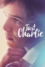 Смотреть «Просто Чарли» онлайн фильм в хорошем качестве