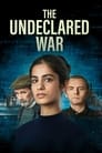 Смотреть «Необъявленная война» онлайн сериал в хорошем качестве