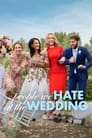 Люди, которых мы ненавидим на свадьбе (2022) кадры фильма смотреть онлайн в хорошем качестве