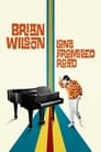 Смотреть «Брайан Уилсон: Долгожданный путь» онлайн фильм в хорошем качестве