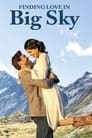 Найти любовь в Биг Скай, Монтана (2022) трейлер фильма в хорошем качестве 1080p