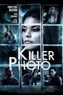 Смотреть «Фото убийцы» онлайн фильм в хорошем качестве