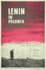 Смотреть «Ленин в Польше» онлайн фильм в хорошем качестве