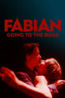 Смотреть «Фабиан — полет в пропасть» онлайн фильм в хорошем качестве