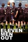 Одиннадцать мужчин вне игры (2005) кадры фильма смотреть онлайн в хорошем качестве