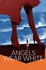 Смотреть «Ангелы носят белое» онлайн фильм в хорошем качестве