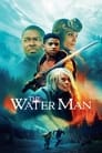 Смотреть «Водный человек» онлайн фильм в хорошем качестве