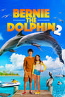 Смотреть «Дельфин Берни 2» онлайн фильм в хорошем качестве