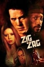 Зиг Заг (2002) кадры фильма смотреть онлайн в хорошем качестве