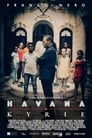 Гаванское Кирие (2020) кадры фильма смотреть онлайн в хорошем качестве
