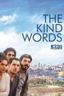 Смотреть «Добрые слова» онлайн фильм в хорошем качестве