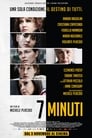 Смотреть «7 минут» онлайн фильм в хорошем качестве