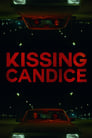 Смотреть «Поцеловать Кэндис» онлайн фильм в хорошем качестве