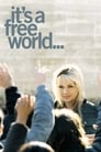 Это свободный мир (2007) скачать бесплатно в хорошем качестве без регистрации и смс 1080p