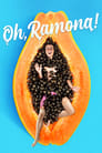 Смотреть «Ох, Рамона!» онлайн фильм в хорошем качестве