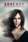 Смотреть «Пропавшая мать: Исчезновение Дженнифер Дулос» онлайн фильм в хорошем качестве