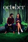 Октябрь (2018) трейлер фильма в хорошем качестве 1080p