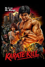 Смотреть «Убойное каратэ» онлайн фильм в хорошем качестве