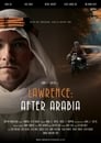 Лоуренс: После Аравии (2021) трейлер фильма в хорошем качестве 1080p