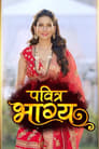 Смотреть «Pavitra Bhagya» онлайн сериал в хорошем качестве