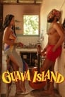 Остров Гуава (2019) кадры фильма смотреть онлайн в хорошем качестве