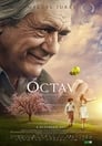 Октав (2017) кадры фильма смотреть онлайн в хорошем качестве