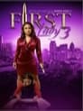 Смотреть «Первая леди 3: Расплата» онлайн фильм в хорошем качестве