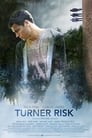 Смотреть «Тёрнер Риск» онлайн фильм в хорошем качестве
