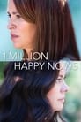 Миллион счастливых сейчас (2017) трейлер фильма в хорошем качестве 1080p