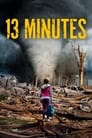 Смотреть «13 минут» онлайн фильм в хорошем качестве