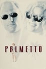 Пальметто (1998) трейлер фильма в хорошем качестве 1080p