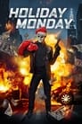 Смотреть «Нерабочий понедельник» онлайн фильм в хорошем качестве