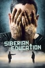 Сибирское воспитание (2012) трейлер фильма в хорошем качестве 1080p