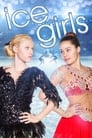 Ice Girls (2016) скачать бесплатно в хорошем качестве без регистрации и смс 1080p