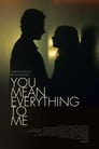 Смотреть «Ты для меня всё» онлайн фильм в хорошем качестве