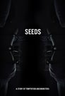 Смотреть «Семена» онлайн фильм в хорошем качестве