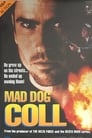 Бешеный пес Колл (1992) кадры фильма смотреть онлайн в хорошем качестве