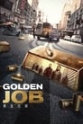 Золотая работа (2018) скачать бесплатно в хорошем качестве без регистрации и смс 1080p