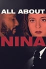 Все о Нине (2018) кадры фильма смотреть онлайн в хорошем качестве