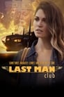 Смотреть «Клуб последних мужчин» онлайн фильм в хорошем качестве