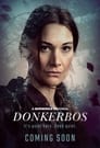 Донкербос (2022) кадры фильма смотреть онлайн в хорошем качестве