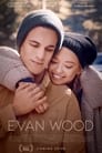 Смотреть «Эван Вуд» онлайн фильм в хорошем качестве