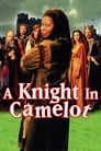 Смотреть «Рыцарь Камелота» онлайн фильм в хорошем качестве