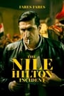 Смотреть «Случай в отеле «Нил Хилтон»» онлайн фильм в хорошем качестве