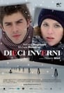 Десять зим (2009) кадры фильма смотреть онлайн в хорошем качестве