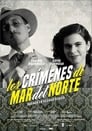 Смотреть «Преступления на улице Мар дель Норте» онлайн фильм в хорошем качестве