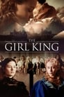 Смотреть «Девушка-король» онлайн фильм в хорошем качестве